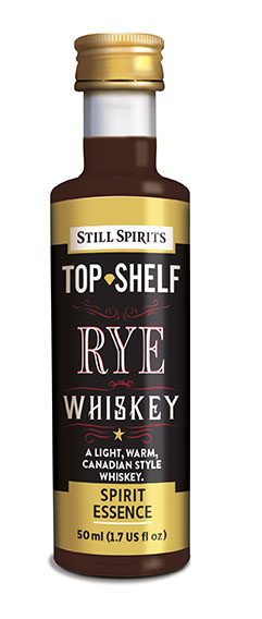 Still Spirits Top Shelf Rye Whiskey UBREW4U